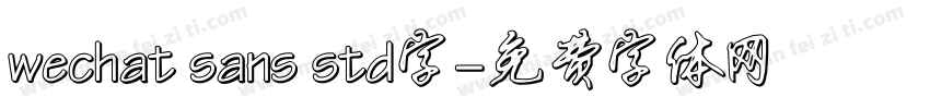 wechat sans std字字体转换